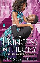 Alyssa cole: A princess in theory (2018)