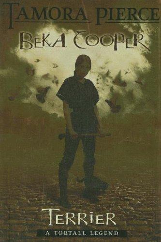 Tamora Pierce: Terrier (Beka Cooper) (2006, Random House Books for Young Readers)