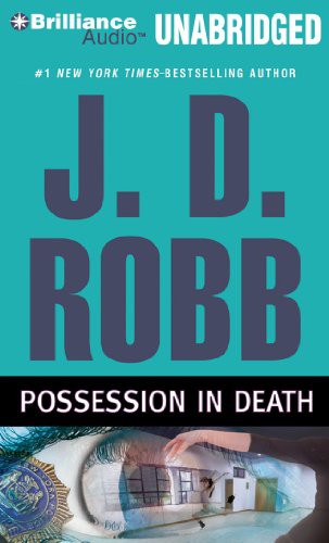 Possession in Death (AudiobookFormat, 2010, Brilliance Audio)