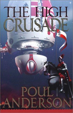 The High Crusade (Paperback, 2003, I Books)