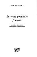 Michèle Simonsen: Le conte populaire français (French language, 1981, Presses universitaires de France)