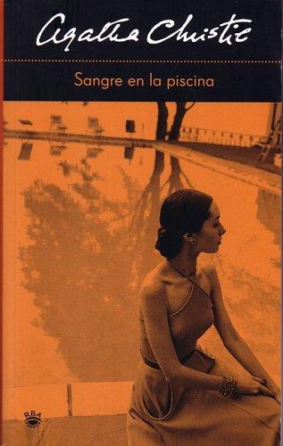 Agatha Christie: Sangre en la piscina (The Hollow) (Paperback, Spanish language, 2005, RBA)