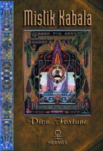 Violet M. Firth (Dion Fortune): Mistik Kabala (Paperback, Hermes Yayinlari)