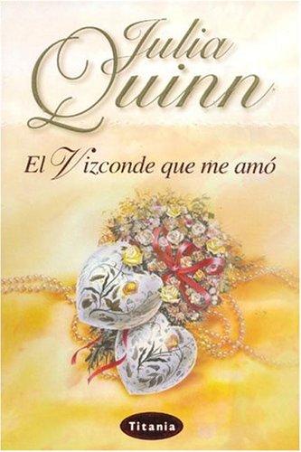 Jayne Ann Krentz: El Vizconde Que Me Amo / The Viscount Who Loved Me (Paperback, Spanish language, 2004, Titania)