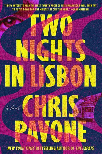 Two Nights in Lisbon (2022, Farrar, Straus & Giroux)