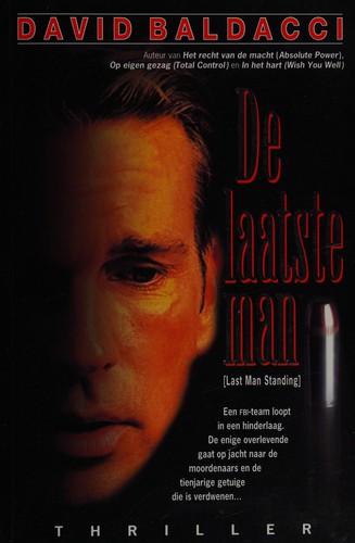 Jason Culp, Ron McLarty, David Baldacci: De Laatste Man ( Last Man Standing ) (Paperback, 2002, A. W. Bruna)