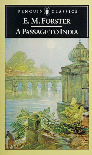 E. M. Forster: A passage to India (1989, Penguin)