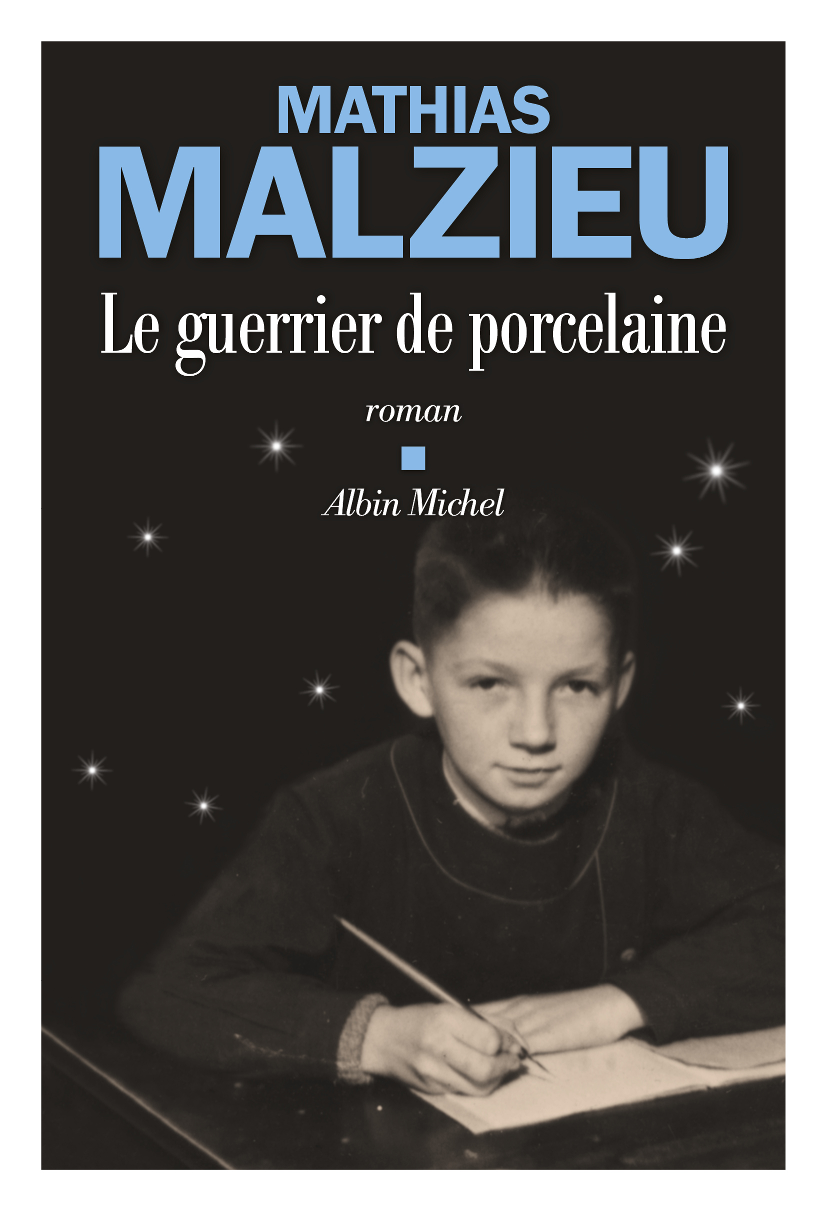 Le guerrier de porcelaine (French language, 2022, Albin Michel)