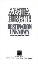 Agatha Christie: Destination Unknown (Paperback, 1983, Pocket Books)