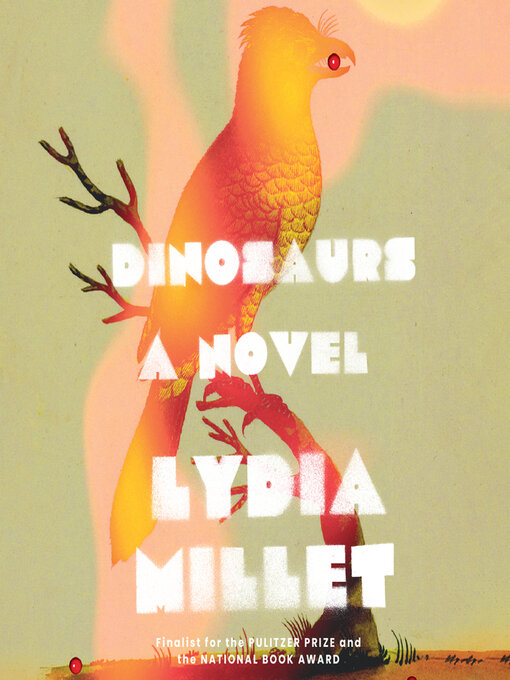 Lydia Millet, Paul Heitsch: Dinosaurs (AudiobookFormat, Dreamscape Media)