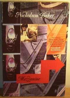 Nicholson Baker: The Mezzanine (1990)