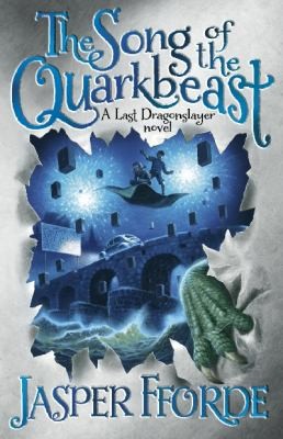 Jasper Fforde: Song of the Quarkbeast (2011, Hodder & Stoughton)