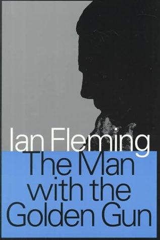 Ian Fleming: The man with the golden gun (2000, Transaction Publishers)