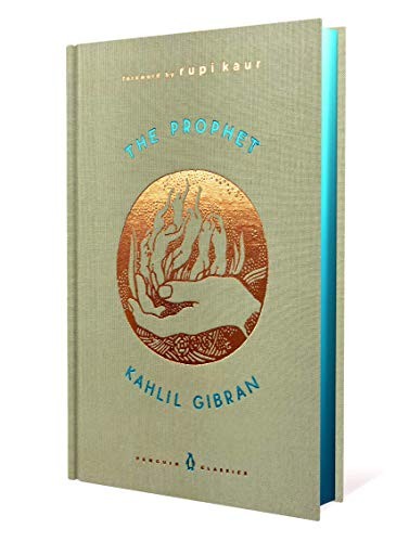 Kahlil Gibran: The Prophet (Hardcover, 2019, Penguin Classics)