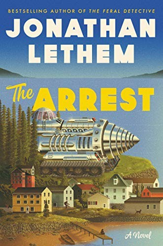 The Arrest (Hardcover, 2020, Ecco Press, Ecco)