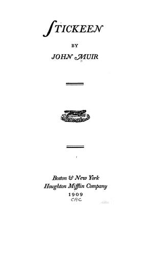 John Muir: Stickeen (1909, Houghton Mifflin)