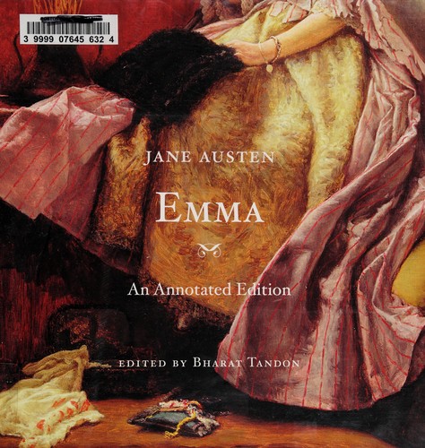 Emma (2012, Belknap Press of Harvard University Press)