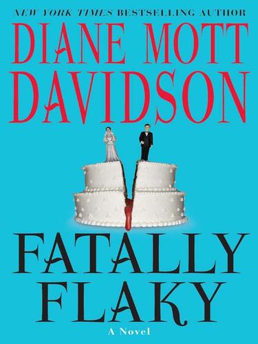 Diane Mott Davidson: Fatally Flaky (EBook, 2009, HarperCollins)