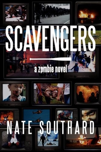 Nate Southard: Scavengers (2011, Creeping Hemlock Press)