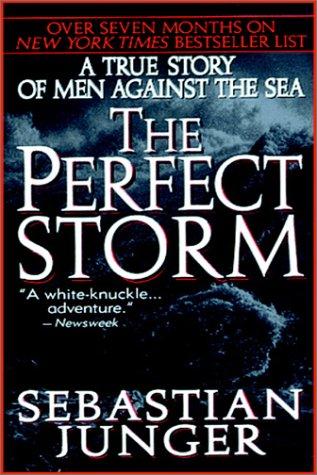 Sebastian Junger: The Perfect Storm (AudiobookFormat, 2000, Books on Tape, Inc.)