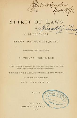 Montesquieu: The spirit of laws (1873, Robert Clarke & co.)