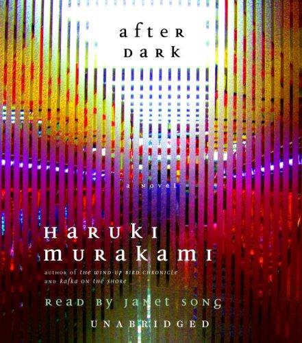 Haruki Murakami: After Dark (AudiobookFormat, 2007, RH Audio)