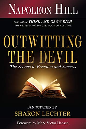 Napoleon Hill, Sharon L. Lechter CPA: Outwitting the Devil (Hardcover, 2021, Sound Wisdom)