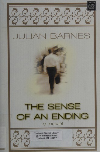 Julian Barnes: The Sense of an Ending (2011, Center Point Pub.)