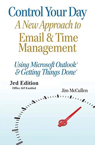 Jim McCullen: Control Your Day (Paperback, 2013, CreateSpace Independent Publishing Platform, Createspace Independent Publishing Platform)