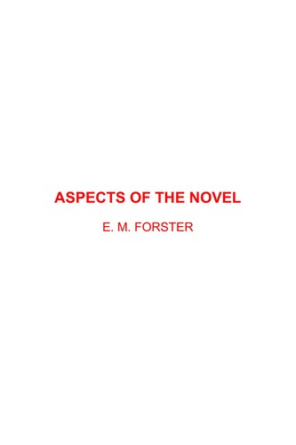 Aspects of the Novel (EBook, 2002, RosettaBooks)