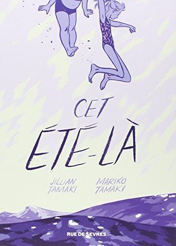 Mariko Tamaki, Jillian Tamaki: Cet été là (French language)