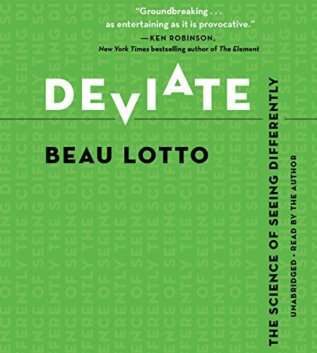 Beau Lotto: Deviate (EBook, 2017, Hachette Audio)