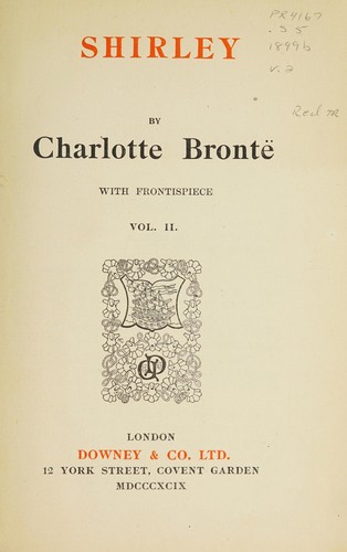 Charlotte Brontë: Shirley (1899, Downey)