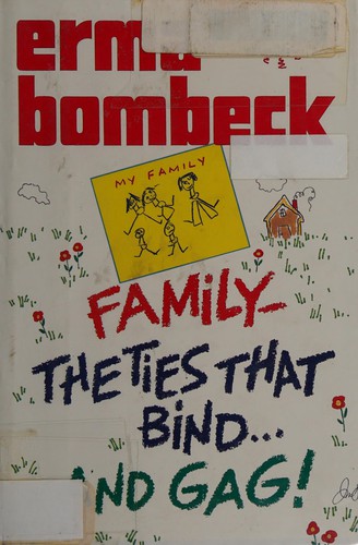 Erma Bombeck: Family (1988, G.K. Hall)