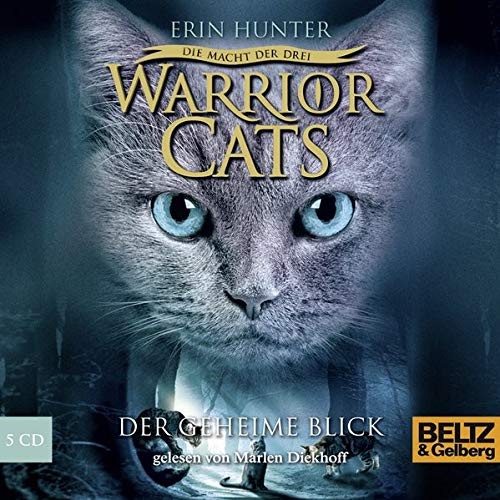 Warrior Cats Staffel 3/01. Die Macht der drei. Der geheime Blick (AudiobookFormat, 2012, Beltz GmbH, Julius)