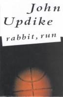 John Updike: Rabbit, Run (Paperback, 2002, Turtleback Books Distributed by Demco Media)