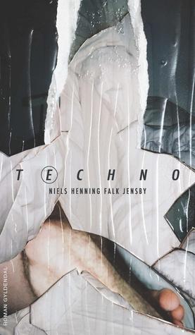 Niels Henning Falk Jensby: Techno (EBook, Danish language, Gyldendal)