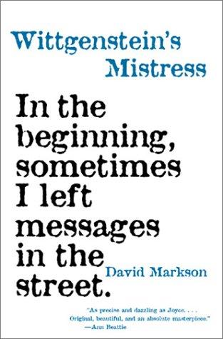 Wittgenstein's Mistress (Paperback, 2006, Dalkey Archive Press)
