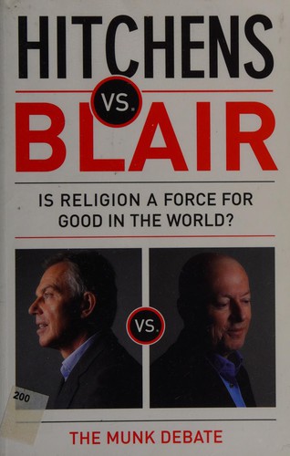 Christopher Hitchens, Blair Hitchens: Hitchens vs. Blair (2011, Transworld Publishers Limited)