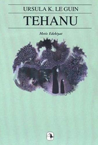 Tehanu - Yerdeniz Uclemesi 4 (Paperback, 2000, Metis)