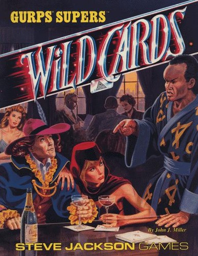 John J. Miller, Steve Jackson Games: GURPS Wild Cards (Paperback, STEVE JACKSON GAMES, Steve Jackson Games)