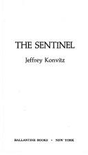 Jeffrey Konvitz: The Sentinel (Paperback, 1977, Ballantine Books)