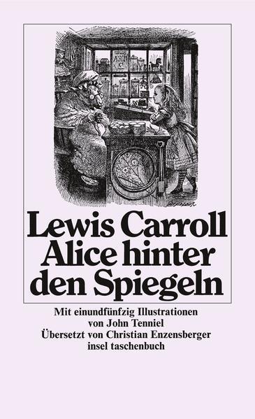 Lewis Carroll: Alice hinter den Spiegeln (German language, 1981, Insel Verlag)