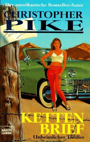 Christopher Pike: Kettenbrief. (Paperback, 1998, Lübbe)