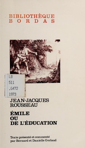 Jean-Jacques Rousseau: Emile (French language, 1973, Bordas)