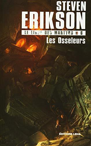 Les Osseleurs (French language, 2020, Éditions Leha)