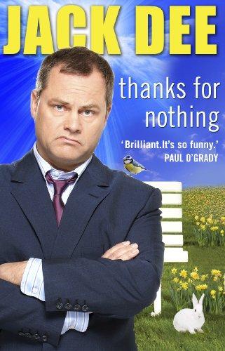 Thanks for Nothing (Paperback, 2010, Transworld Publishers)