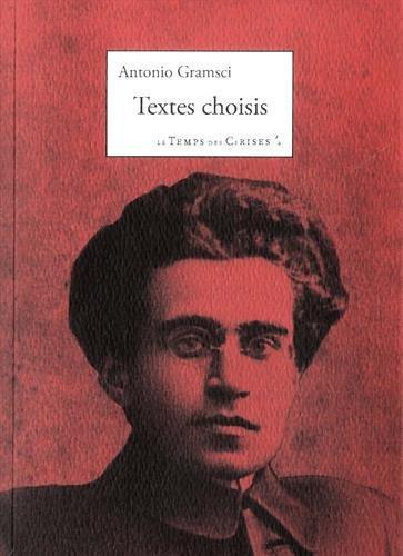 Textes choisis (French language, 2014, Le Temps des cerises)