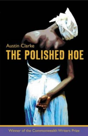The Polished Hoe (Paperback, 2004, Tindal Street Press)