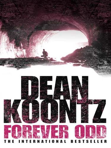 Dean Koontz: Forever Odd (EBook, 2009, HarperCollins)